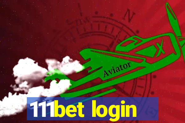 111bet login